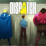 Dispatch ➡️ [NSP] – [6.30GB]